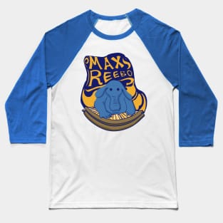 max reebo Baseball T-Shirt